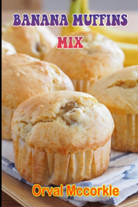 Banana Muffins Mix