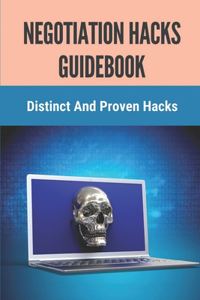 Negotiation Hacks Guidebook