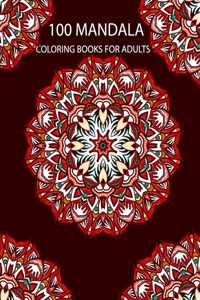 100 Mandala Coloring Books For adults