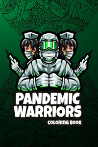 Pandemic Warriors Coloring Book
