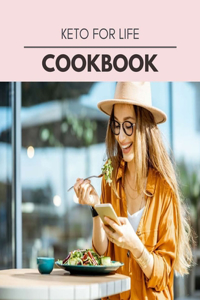 Keto For Life Cookbook: Plant-Based Ketogenic Meal Plan to Nourish Your Mind and Promote Weight Loss Naturally