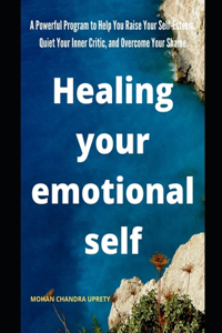 Healing your emotional self