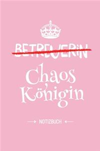 Betreuerin - Chaoskönigin