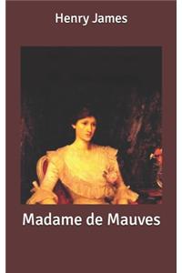 Madame de Mauves