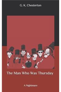 The Man Who Was Thursday