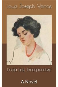 Linda Lee, Incorporated