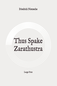Thus Spake Zarathustra