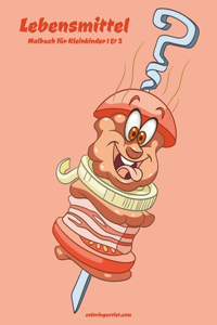 Lebensmittel-Malbuch für Kleinkinder 1 & 2