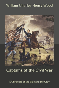 Captains of the Civil War