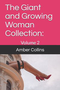 Giant and Growing Woman Collection