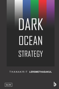 Dark Ocean Strategy