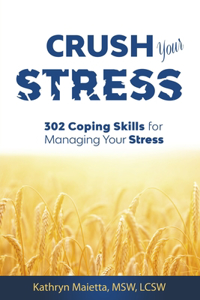 Crush Your Stress