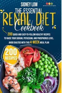 The Essential Renal Diet Cookbook