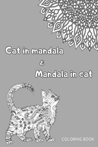 Cat In Mandala and Mandala In Cat Coloring Book