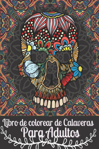 Libro de colorear de Calaveras Para Adultos