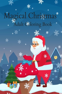 Magical Christmas Adult Coloring Book