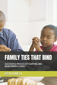 Family Ties That Bind