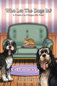 Who Let The Dogs In?