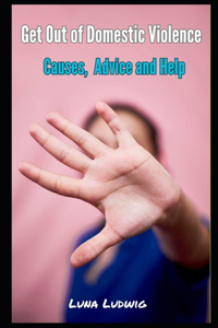 Get Out of Domestic Violence