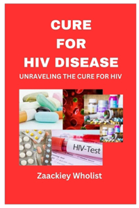 Cure for HIV Disease