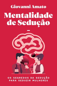 Mentalidade de Sedução