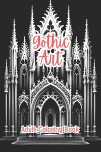 Gothic Art Coloring Book For Adults Grayscale Images By TaylorStonelyArt