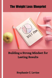 Weight Loss Blueprint