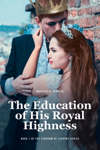 Education of His Royal Highness