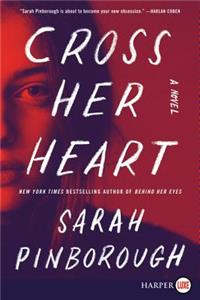 Cross Her Heart