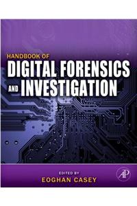 Handbook of Digital Forensics and Investigation
