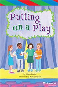 Storytown: Ell Reader Teacher's Guide Grade 5 Putting on a Play