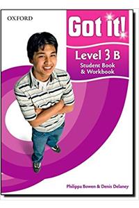 Got it! Level 3 Student Book B and Workbook with CD-ROM