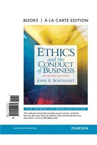 Ethics and the Conduct of Business