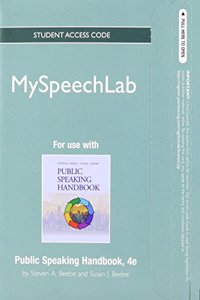 NEW MyLab Speech without Pearson eText -- Standalone Access Card -- for Public Speaking Handbook