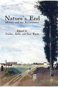 Nature's End