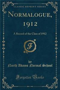 Normalogue, 1912