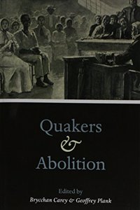 Quakers and Abolition