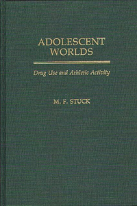 Adolescent Worlds