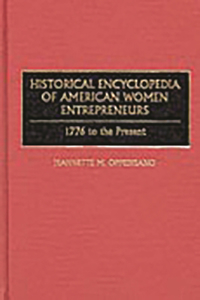 Historical Encyclopedia of American Women Entrepreneurs
