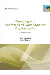 Managing and Optimizing VMware vSphere Deployments
