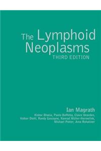 The Lymphoid Neoplasms 3ed