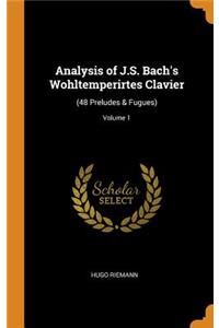 Analysis of J.S. Bach's Wohltemperirtes Clavier