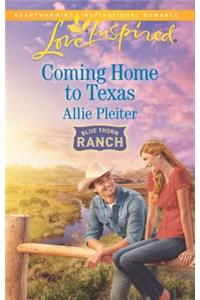 Coming Home to Texas