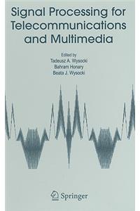 Signal Processing for Telecommunications and Multimedia