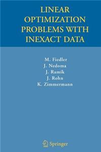Linear Optimization Problems with Inexact Data