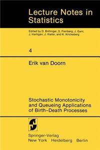 Stochastic Monotonicity and Queueing Applications of Birth-Death Processes