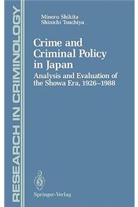 Crime and Criminal Policy in Japan