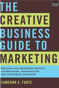 Creative Business Guide to Marketing