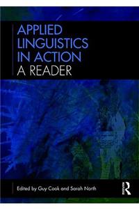 Applied Linguistics in Action: A Reader