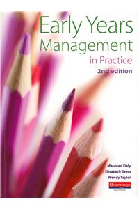 Early Years Management in Practice,